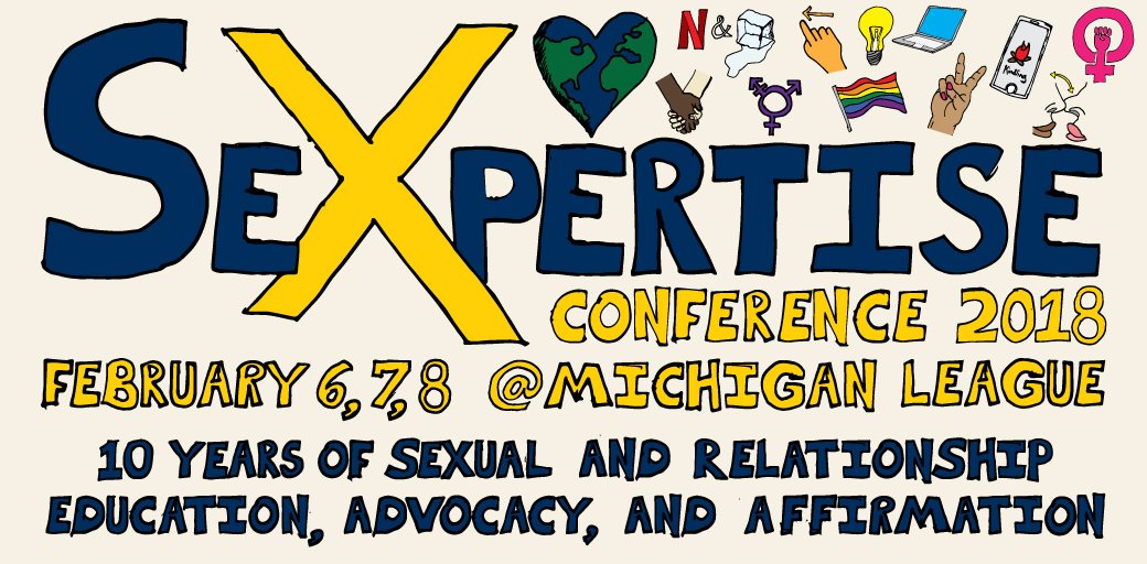 Annual sexpertise conference University of Michigan